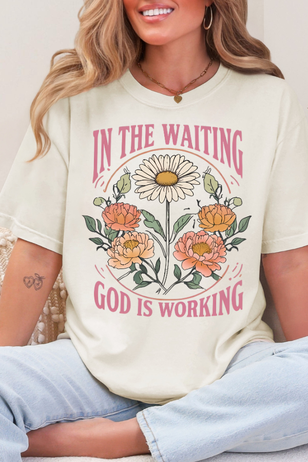 In the Waiting, God is Working Tee: Ivory