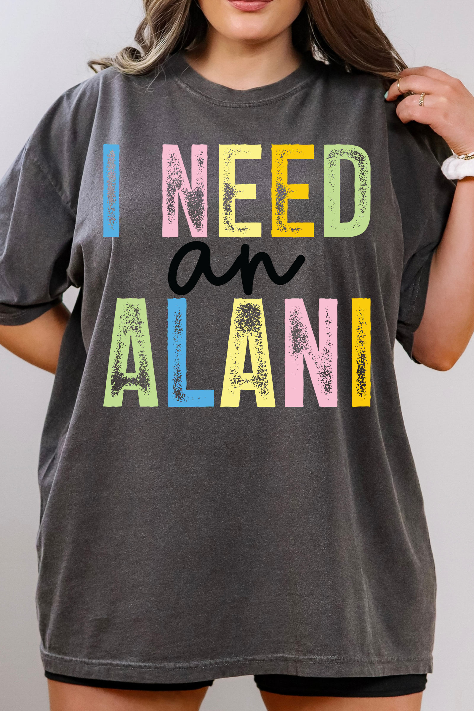 I Need an Alani Tee: Pepper