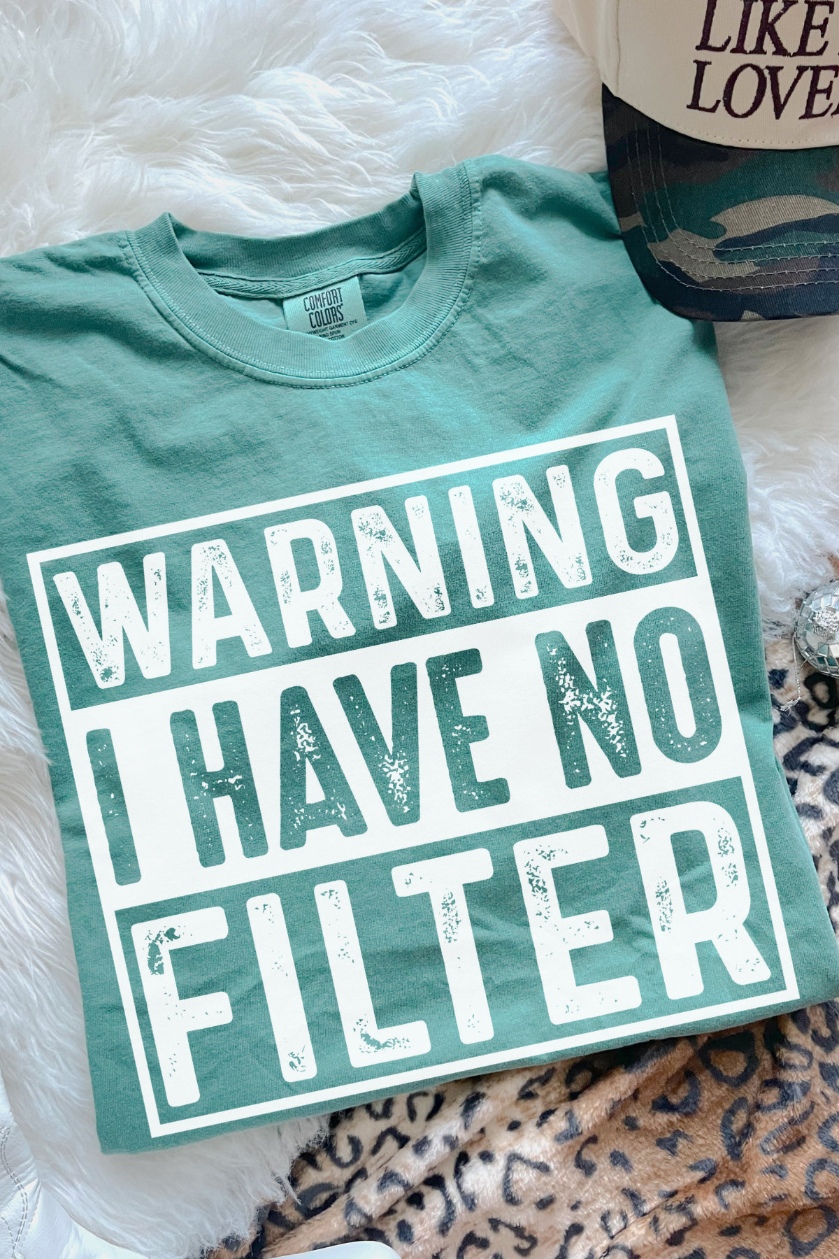 I Have No Filter Tee: Chalky Mint