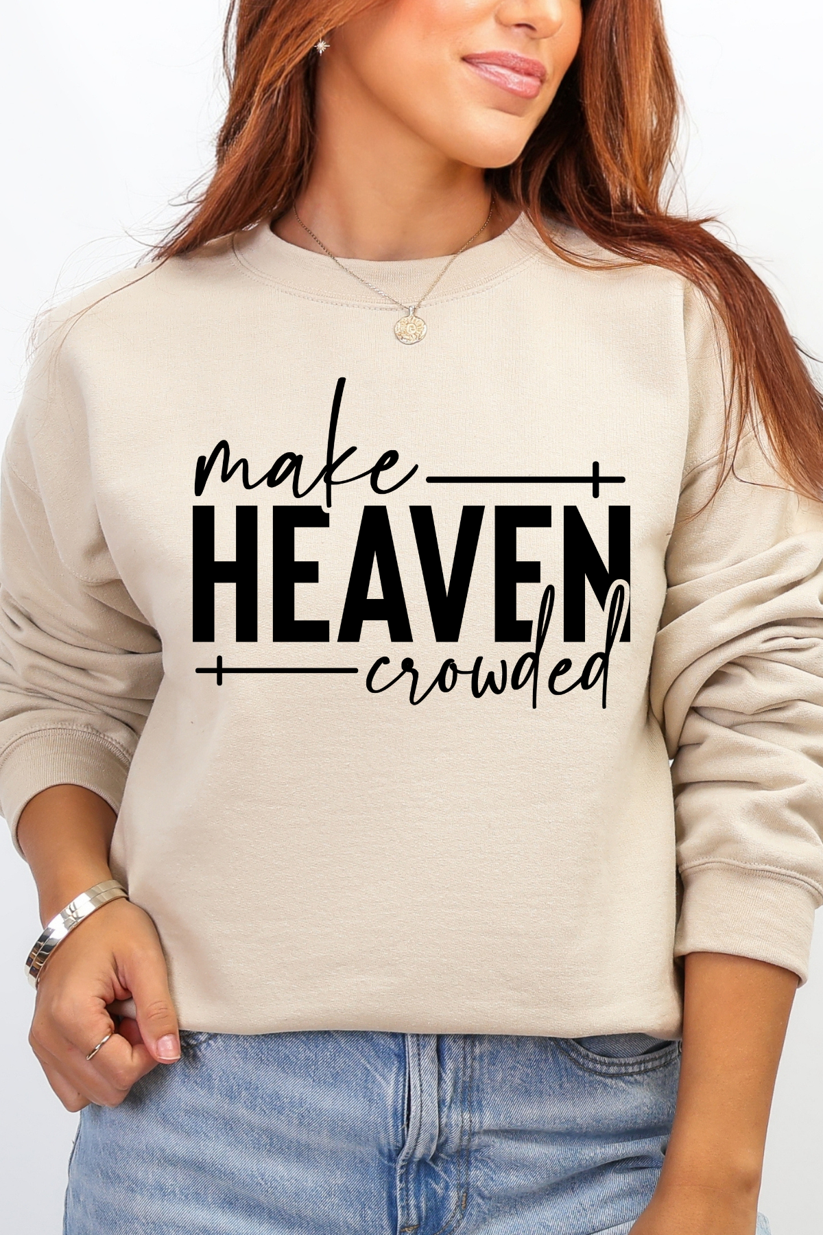Make Heaven Crowded Crewneck: Sand