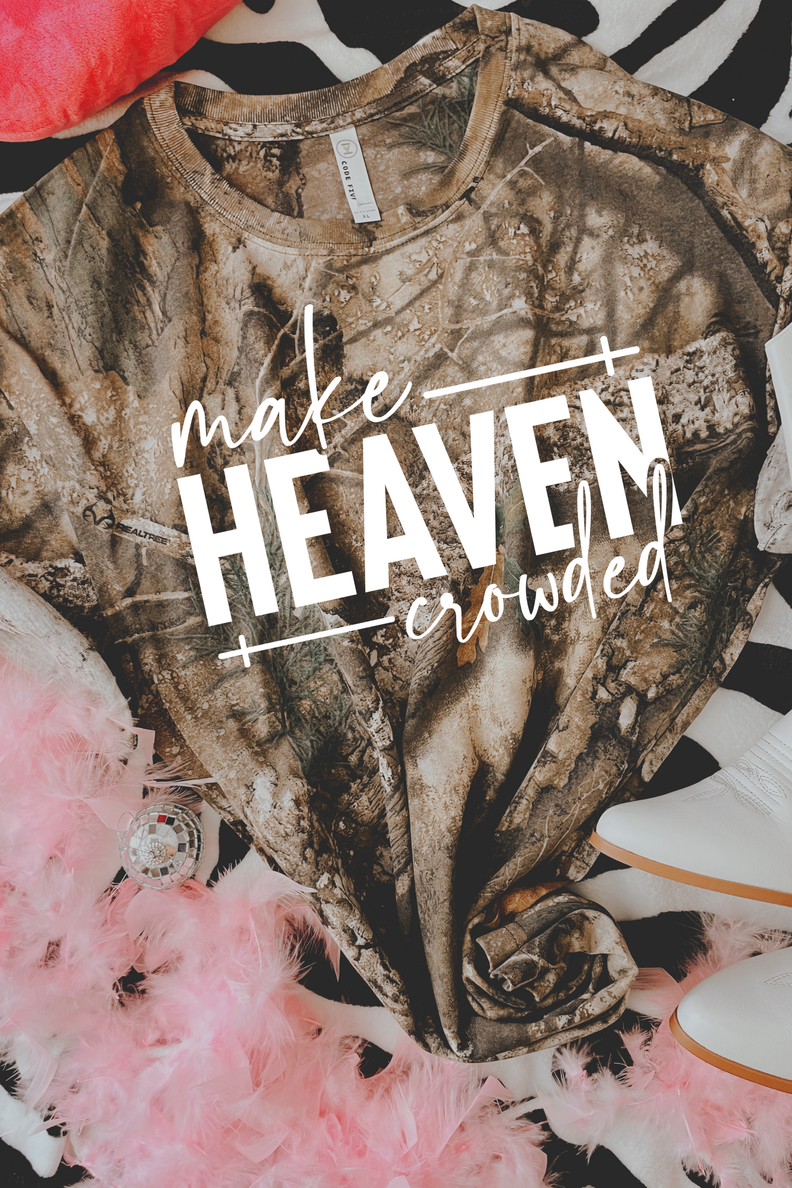 Make Heaven Crowded Tee: Camo