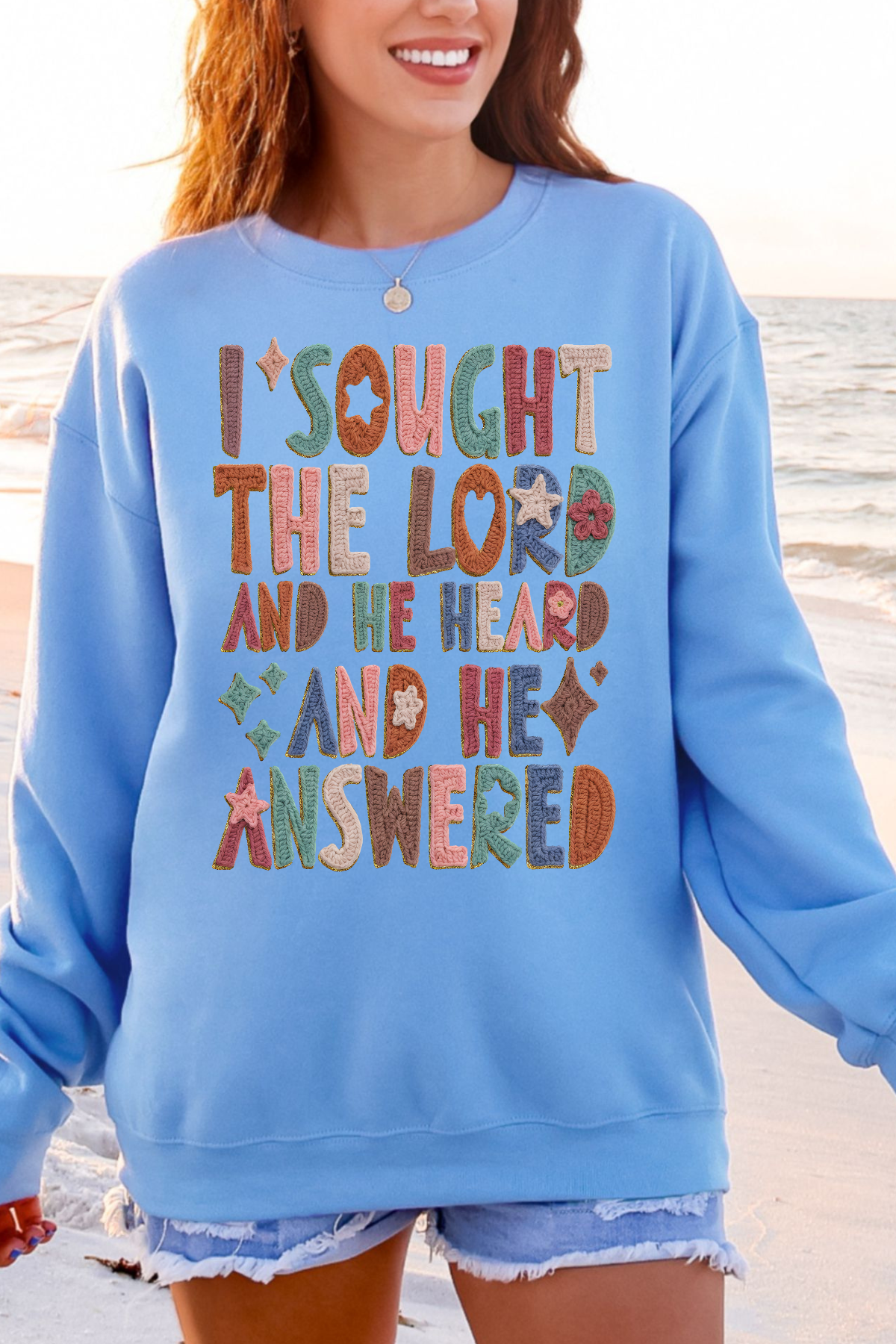 I Sought the Lord Crewneck Sweatshirt: Carolina Blue