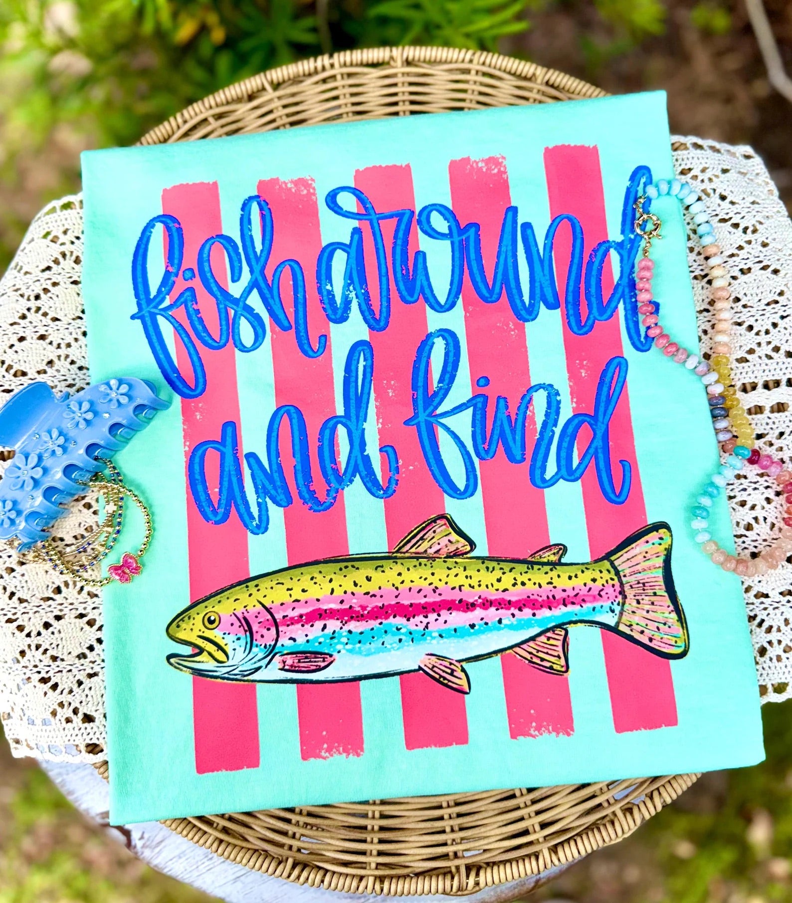 Fish Around and Find Trout Tee: Island Reef